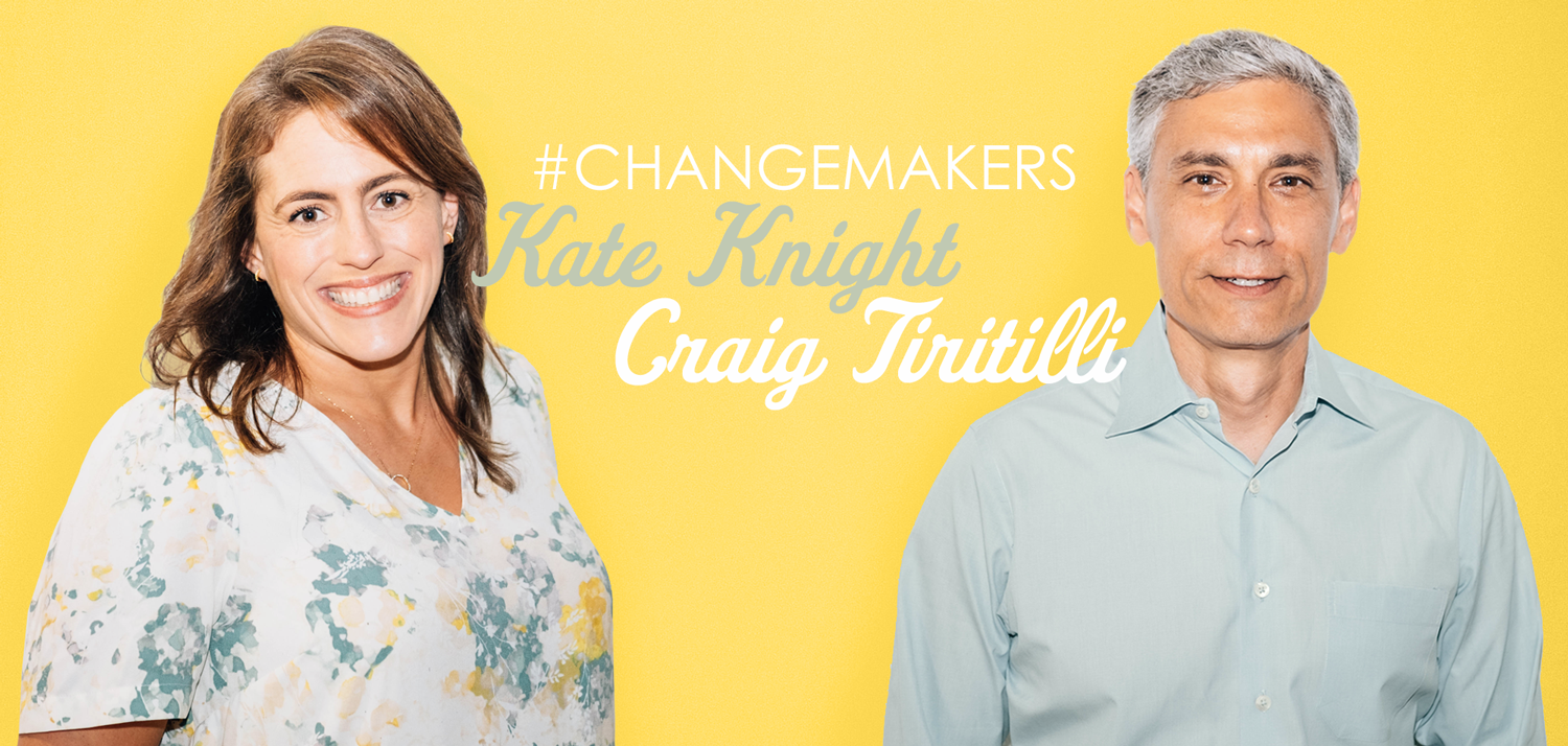 vokal øve sig serviet Changemakers: Kate Knight and Craig Tiritilli - Plano Magazine