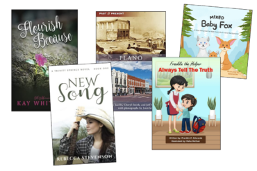 Book covers for Flourish Because; New Song: A Trinity Springs Novel; Plano (Past and Present); Franklin the Helper series: Be Grateful and Always Tell The Truth; and Mixed Baby Fox