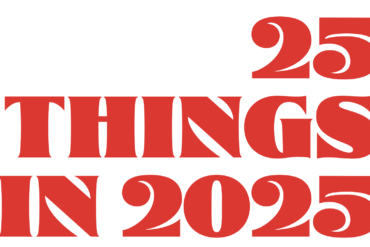 25 things in 2025
