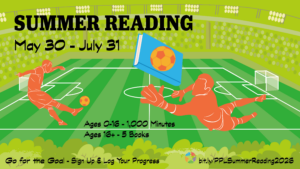 A graphic of a soccer game with two players and text overlay Summer Reading May 30 - July 31